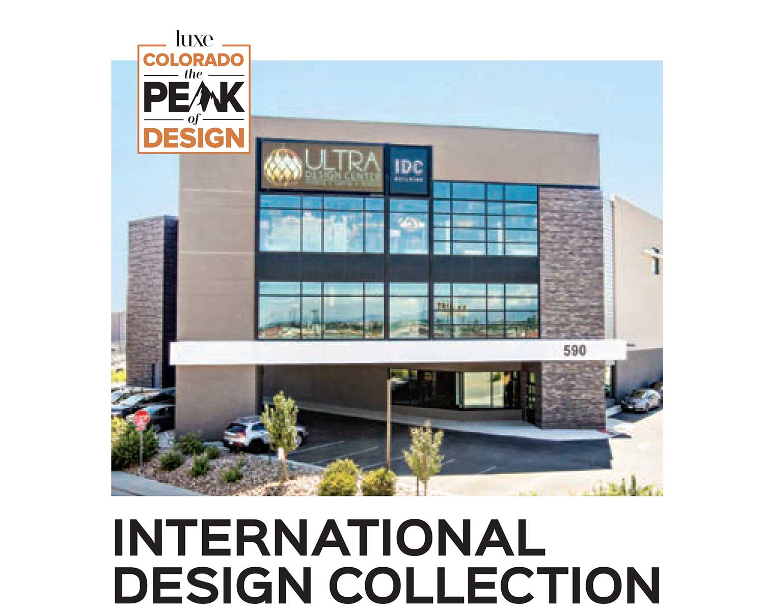 The IDC Sponsor of Luxe the Peak of Design