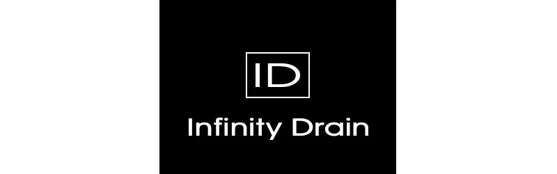 Infinity Drain